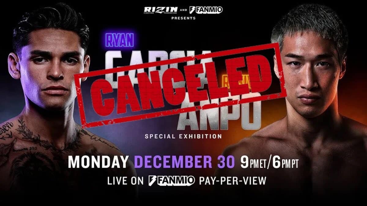Garcia vs Anpo canceled