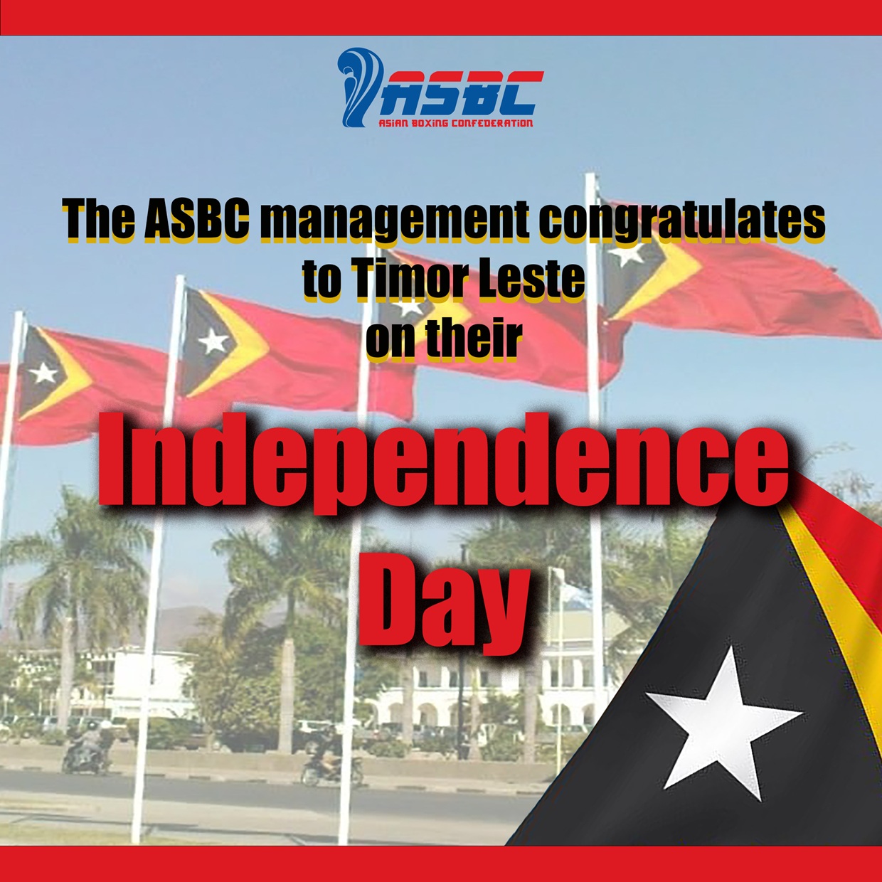 La direction de l'ASBC félicite au Timor Leste pour leur jour d'indépendance