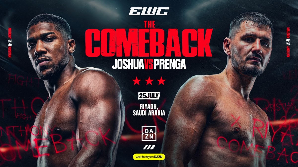 Anthony Joshua faces Kristian Prenga in “The Comeback” heavyweight fight poster for July 25 in Riyadh, Saudi Arabia on DAZN