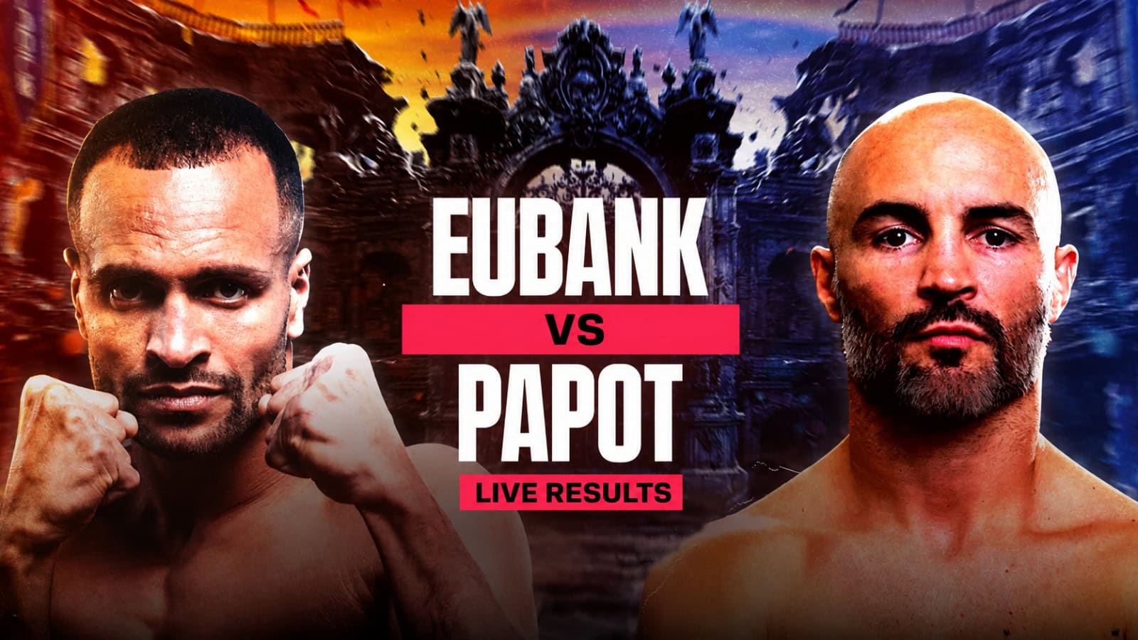 Harlem Eubank and David Papot ahead of their vacant IBF International welterweight title fight in London with live scorecard and results coverage on World Boxing News