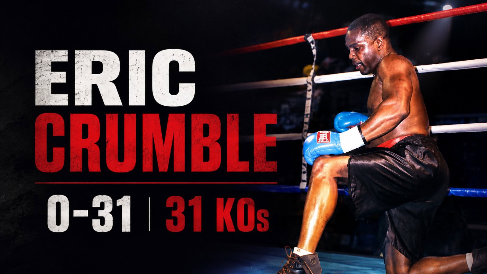 Eric Crumble, the boxer who went 0-31 with all 31 defeats by knockout