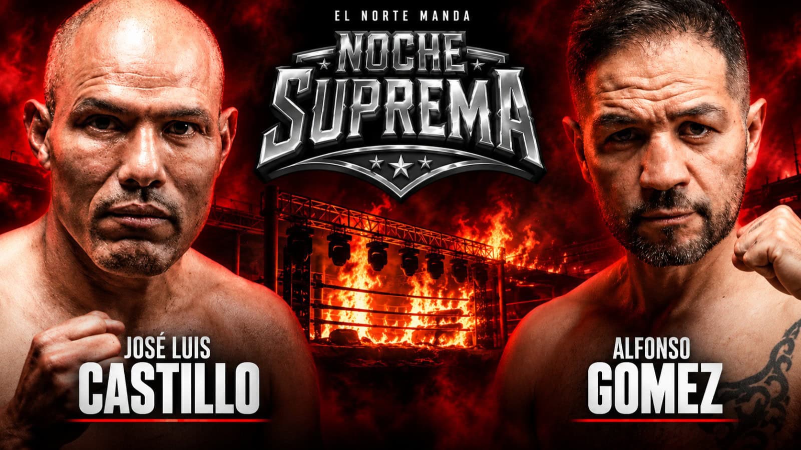 Jose Luis Castillo and Alfonso Gomez pictured for Noche Suprema with the fire-hit boxing ring