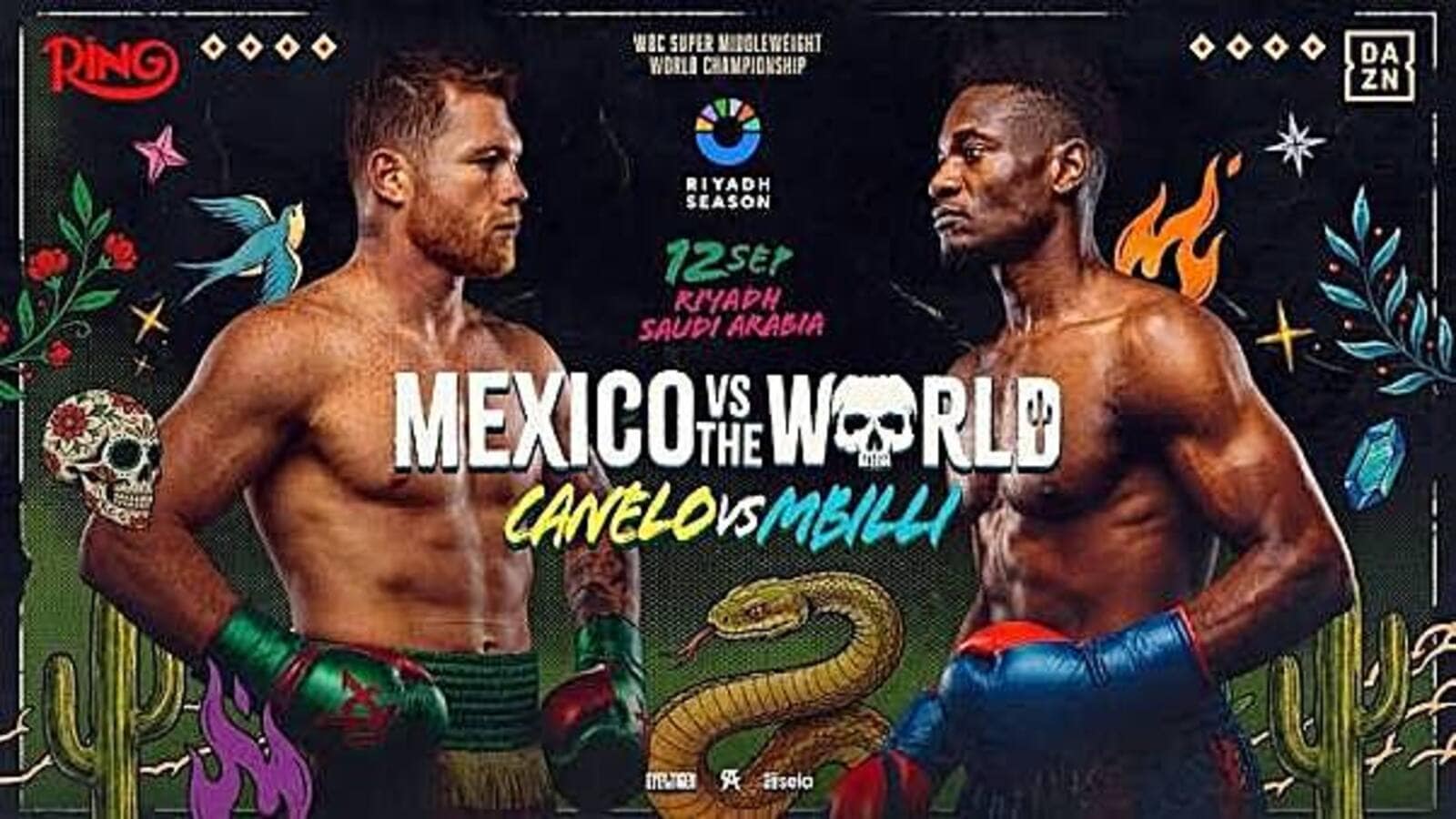 Canelo Alvarez and Christian Mbilli face off on the official Mexico vs The World fight poster for their WBC super middleweight title bout in Riyadh