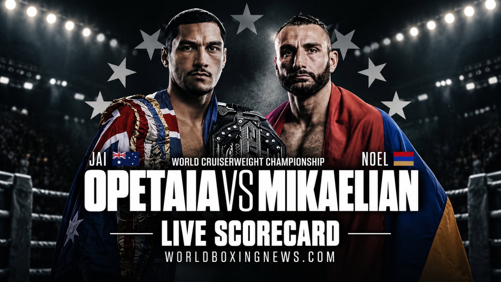 Jai Opetaia vs Noel Mikaelian live scorecard for their world cruiserweight championship fight