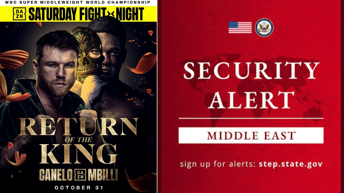 Canelo Alvarez vs Christian Mbilli DAZN fight poster alongside a US State Department Middle East security alert ahead of their October 31 Saudi Arabia bout