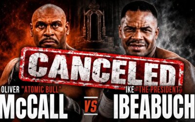 McCall, 61 ans contre Ibeabuchi, 53 ans annulé en raison du manque d'achats PPV
